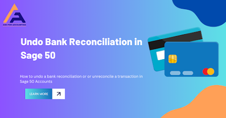 Reverse Bank Reconciliation in Sage 50
