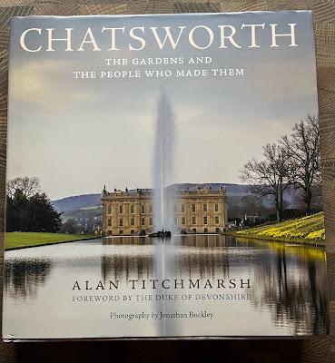 Book Review:  RHS Bridgewater by Phil McCann and Chatsworth: the gardens and the people who made them by Alan Titchmarsh