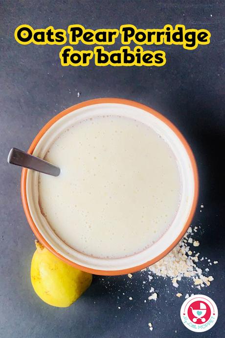 If you're ready to embark on a culinary adventure for your little one, we've got the perfect recipe to introduce – Oats Pear Porridge for Babies! 
