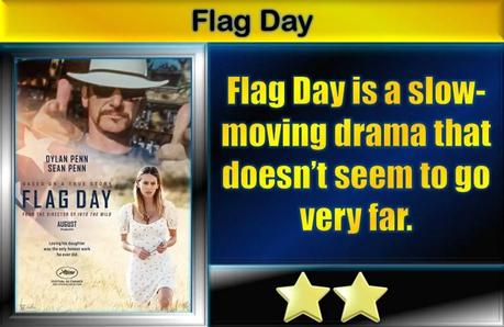 Flag Day (2021) Movie Review
