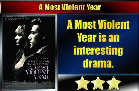 A Most Violent Year (2014) Movie Review