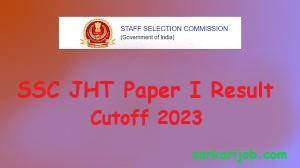 SSC JHT Paper I Final Answer Key 2023
