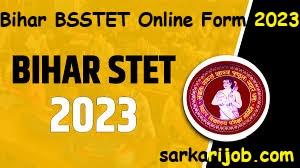 Bihar BSEB BSSTET Online form 2023 Bihar BSEB BSSTET Online form 2023