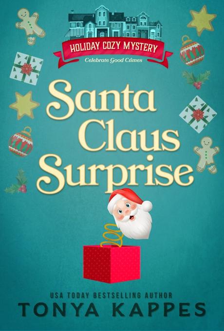 Book Review – ‘Santa Claus Surprise’ by Tonya Kappes