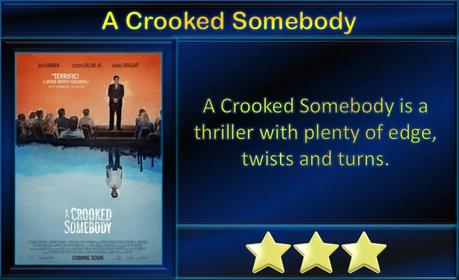 A Crooked Somebody (2017) Movie Review