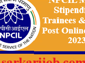 NPCIL MAPS Stipendiary Trainees Other Post Online Form 2023
