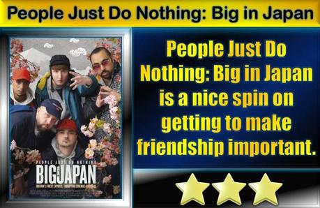 People Just Do Nothing: Big in Japan (2022) Movie Review