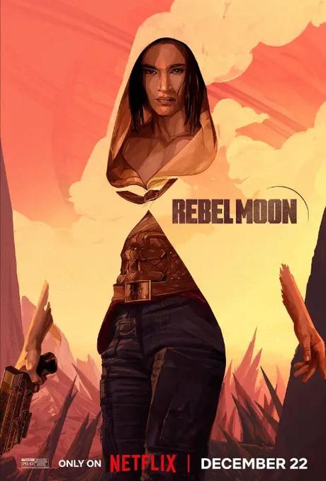 Rebel Moon Part One: A Child of Fire - Movie Review