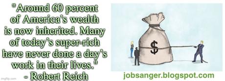 The Rich Get Too Much & Workers Don't Get Enough