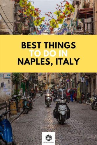 Top 10 Best Things To Do In Naples (Italy) in 2023