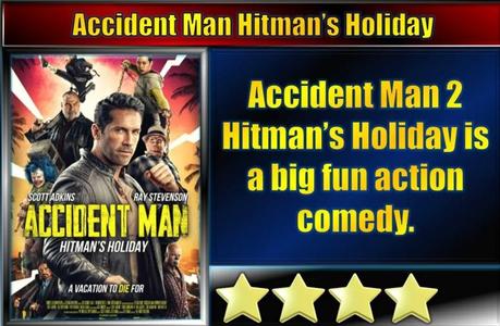 Accident Man 2 Hitman’s Holiday (2022) Movie Review