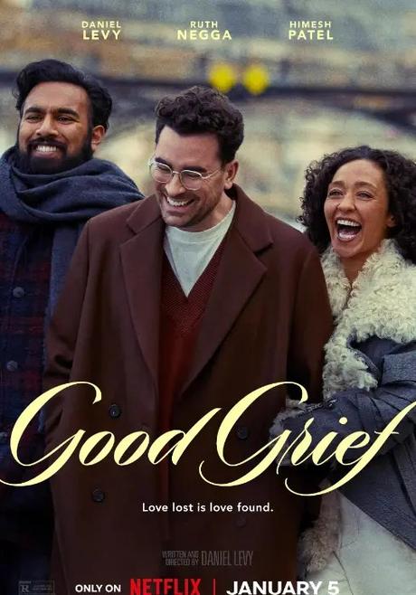 Good Grief: the Movie Review - Dan Levy's Story on Grief