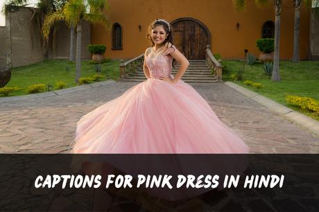 200+ Captions for Pink Dress | Girls, Instagram, Barbie, Aesthetic