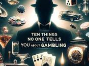 Things Tells About Gambling