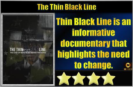 The Thin Black Line (2023) Movie Review