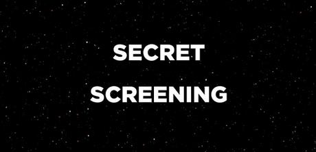 Cineworld Secret Screening 11 – Possible Films!