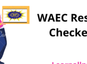 WAEC Result 2020/2021 Checker [Free] Www.waecdirect.org (May/June)