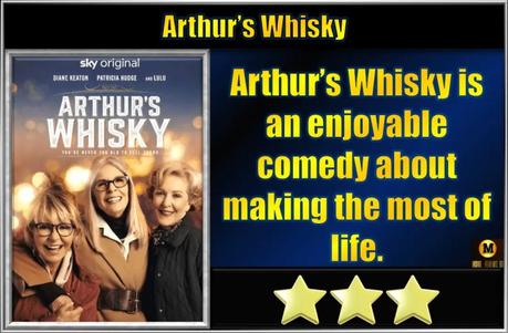 Arthur’s Whisky (2024) Movie Review