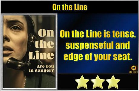 On the Line (2023) Movie Review