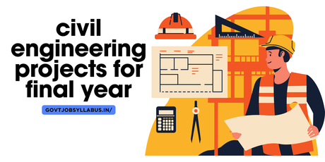 Best Civil Engineering Project Topics For Final Year Student - Paperblog