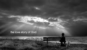 Love story of God Love story of God