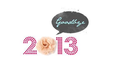 goodbye 2013