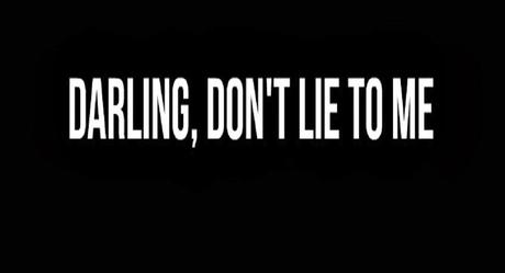 Series: Darling. don't lie to me (Part 1)