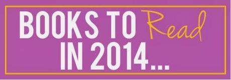 Random Thursday: Books to Read in 2014...