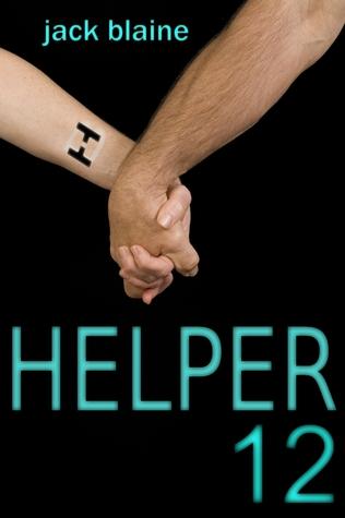 Book Review: Helper 12 by Jack Blaine