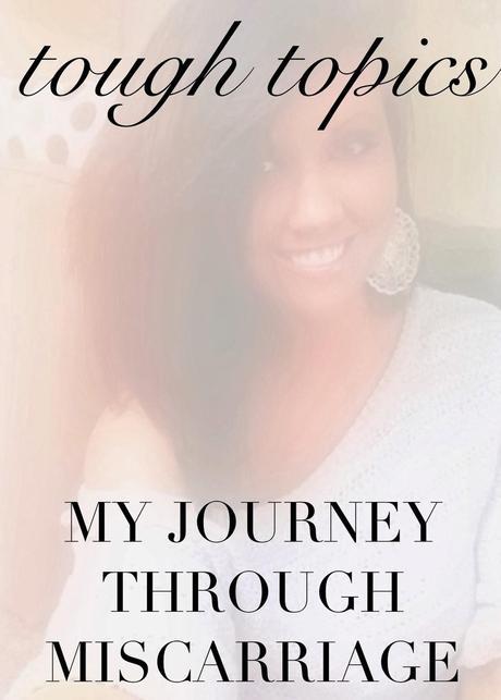 My Journey Through Miscarriage