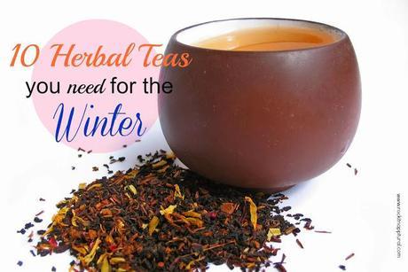 10 Herbal Teas that you Should be Drinking this Winter