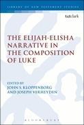 The Elijah-Elisha Narrative in the Composition of Luke
