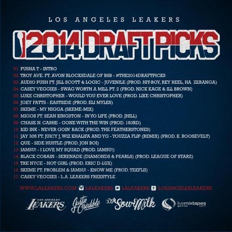 New Mixtape: LA Leakers “#The2014DraftPicks” New Mixtape: LA Leakers “#The2014DraftPicks”