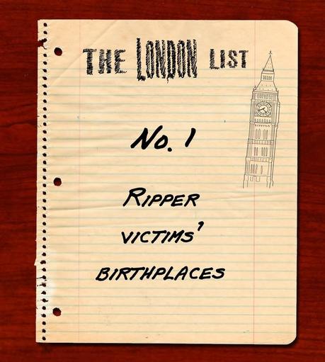 The London List No.1: Birthplaces of the Canonical Five