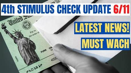 4th Stimulus Check Update Today 2021
