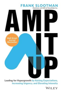 Amp It Up – Leading For Hypergrowth
