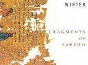 Scattered Shreds Sapphic Poetry—If Not, Winter: Fragments Sappho Anne Carson