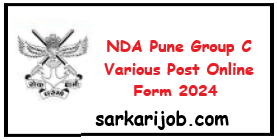 NDA Pune Group C Various Post Online Form 2024