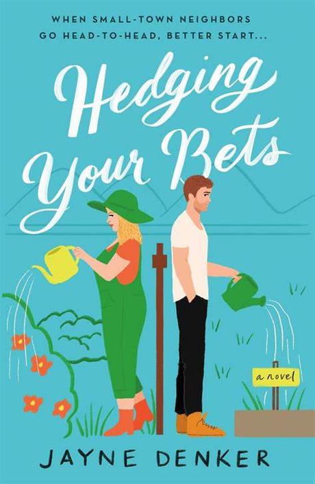 Book Review – ‘Hedging Your Bets’ by Jayne Denker