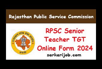 rpsc senior teacher tgt online form 2024