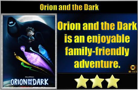 Orion and the Dark (2024) Movie Review