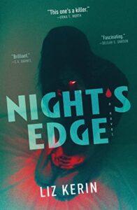 A Vampire Pandemic: Night’s Edge by Liz Kerin