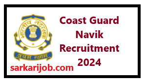 Coast Guard Navik Recruitment 2024