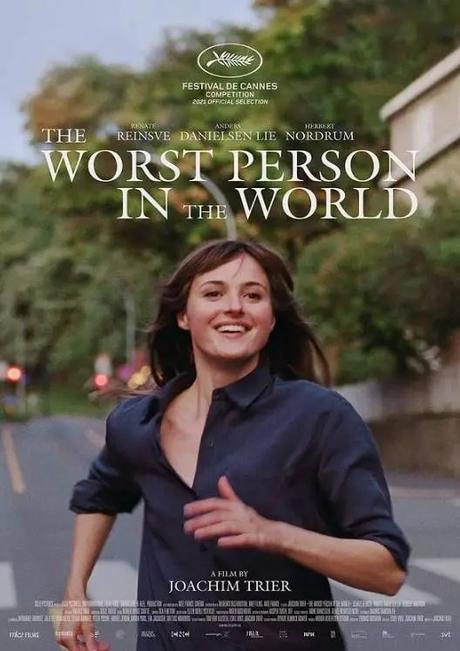 The Worst Person in the World – ABC Film Challenge – Oscar Nominations – E (Eskil Vogt) – The Worst Person in the World - Movie Review