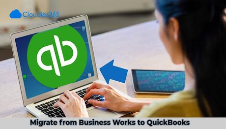 Migrate from Business Works to QuickBooks