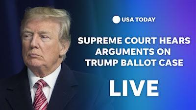 Trump Lawyers Offer Weak Points Oral Arguments, Which Should Prevent SCOTUS from takingTrump Ballot Under Section 