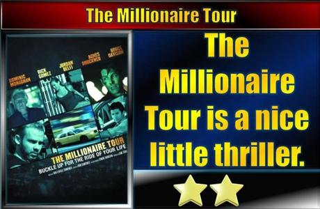 The Millionaire Tour (2012) Movie Review
