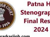 Patna Stenographer Final Result 2024