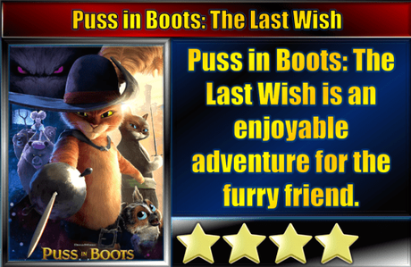 Puss in Boots: The Last Wish (2022) Movie Review