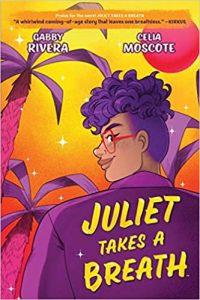 Bestselling Book Gets a Second Wind: Juliet Takes a Breath: The Graphic Novel